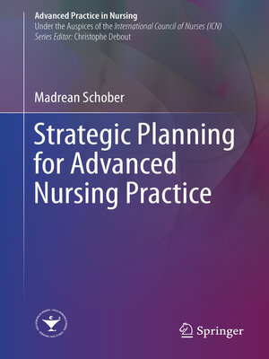 cover image of Strategic Planning for Advanced Nursing Practice